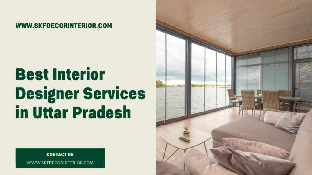 Best Interior Designer Services in Uttar Pradesh